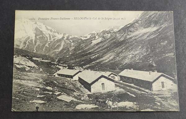 Cartolina Frontiere Franco-Italienne - Seloge et le Col de la …