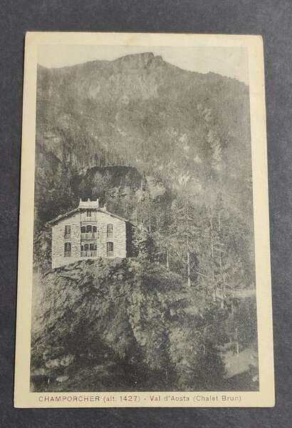 Cartolina Champrcher - Val d'Aosta (Chalet Brun)