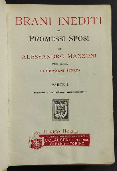 Brani Inediti dei Promessi Sposi di A. Manzoni - Ed. …
