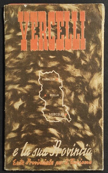 Depliant Vercelli e la sua Provincia - Ente Provinciale Turismo | Immagine principale