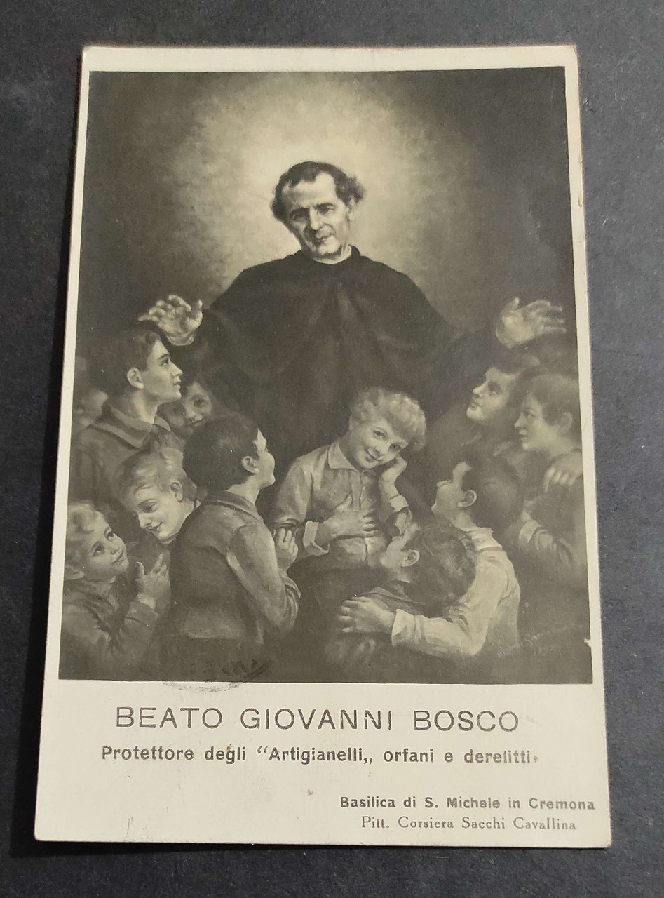 Cartolina Beato Giovanni Bosco Protettore degli "Artigianelli" Orfani e Derelitti | Immagine principale