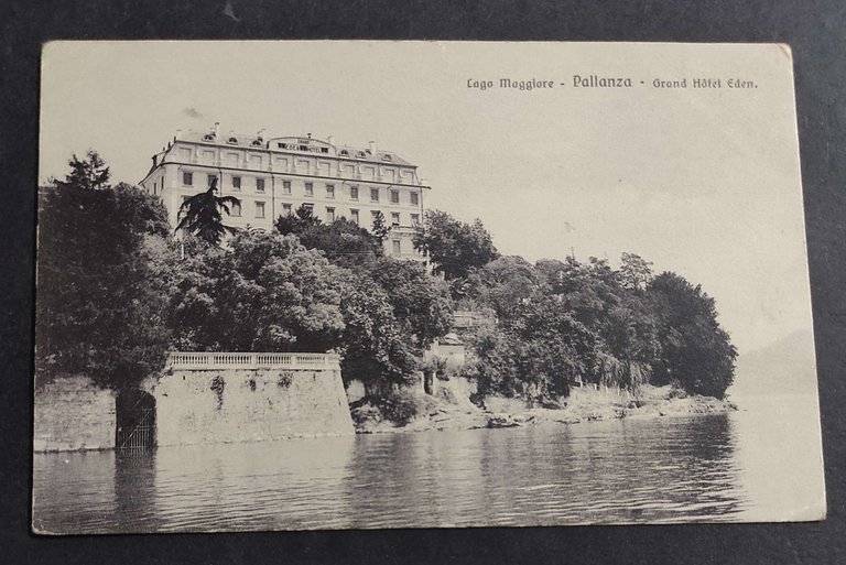 Cartolina Pallanza (Lago Maggiore) - Grand Hotel Eden