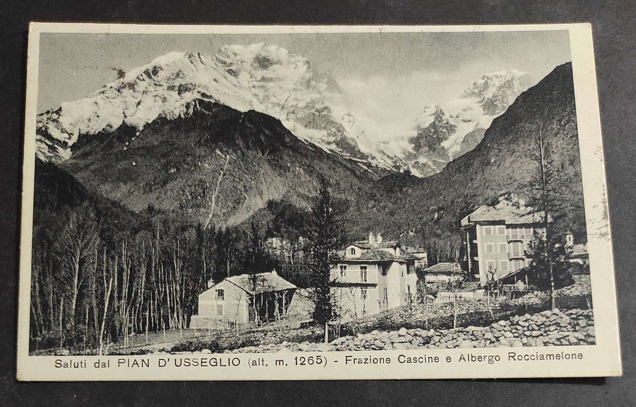 Cartolina Pian d'Usseglio - Frazione Cascine e Albergo Rocciamelone | Immagine principale