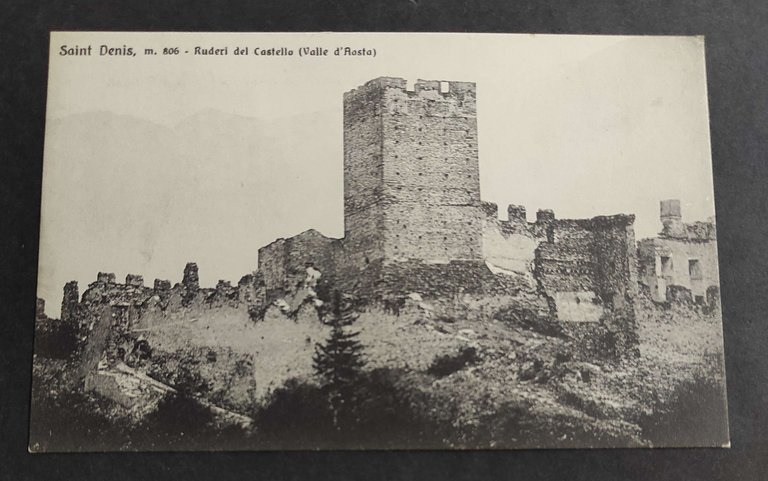 Cartolina Saint Denis - Ruderi del Castello (Valle d'Aosta)