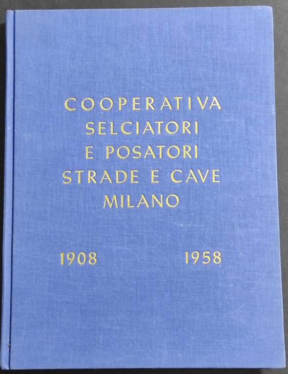 Cooperativa Selciatori e Posatori Strade e Cave Milano