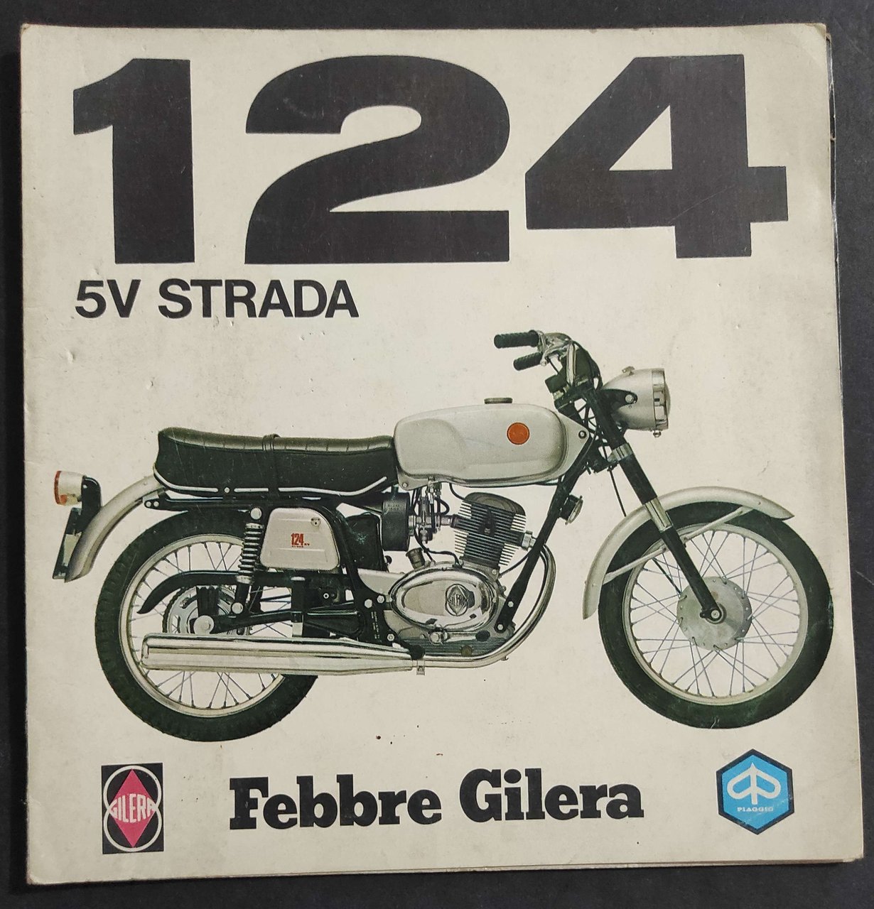 Opuscolo 124 5V Strada - Febbre Gilera - Piaggio | Immagine principale