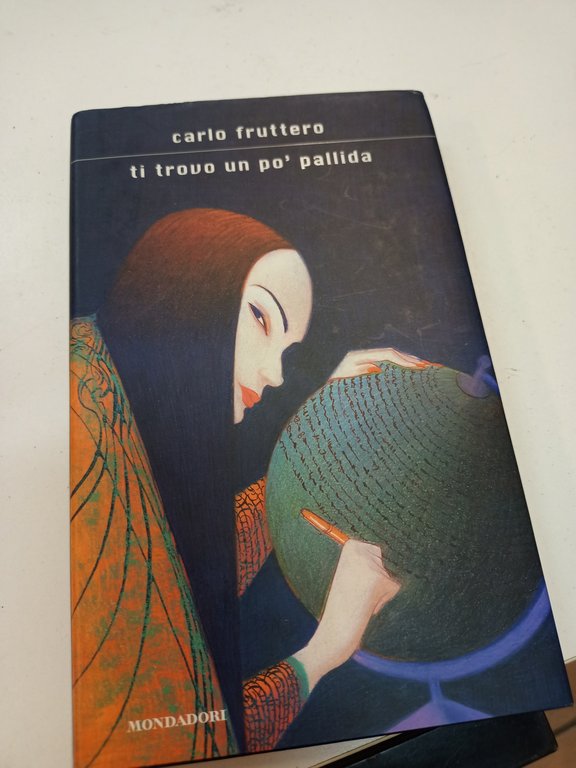 Ti trovo un po' pallida