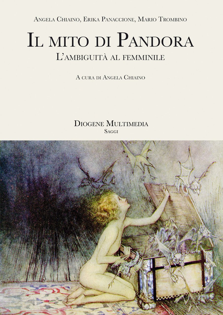 Il mito di Pandora. L'ambiguità al femminile