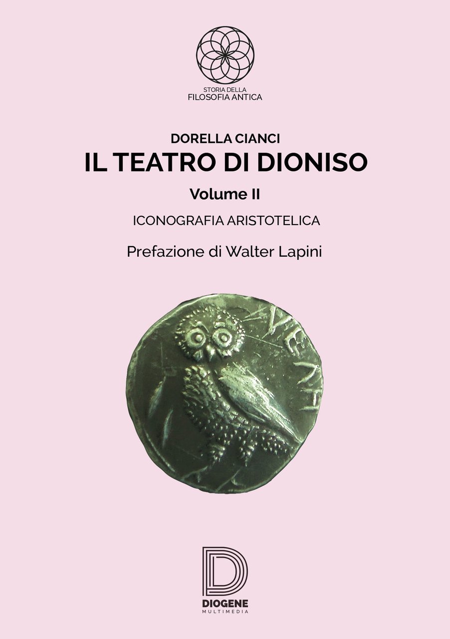 Il teatro di Dioniso. Vol. 2: Iconografia aristotelica