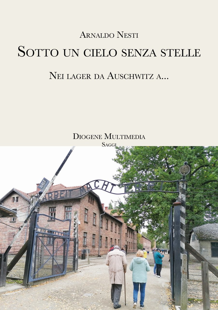 Sotto un cielo senza stelle. Auschwitz, sulla Shoah che non …