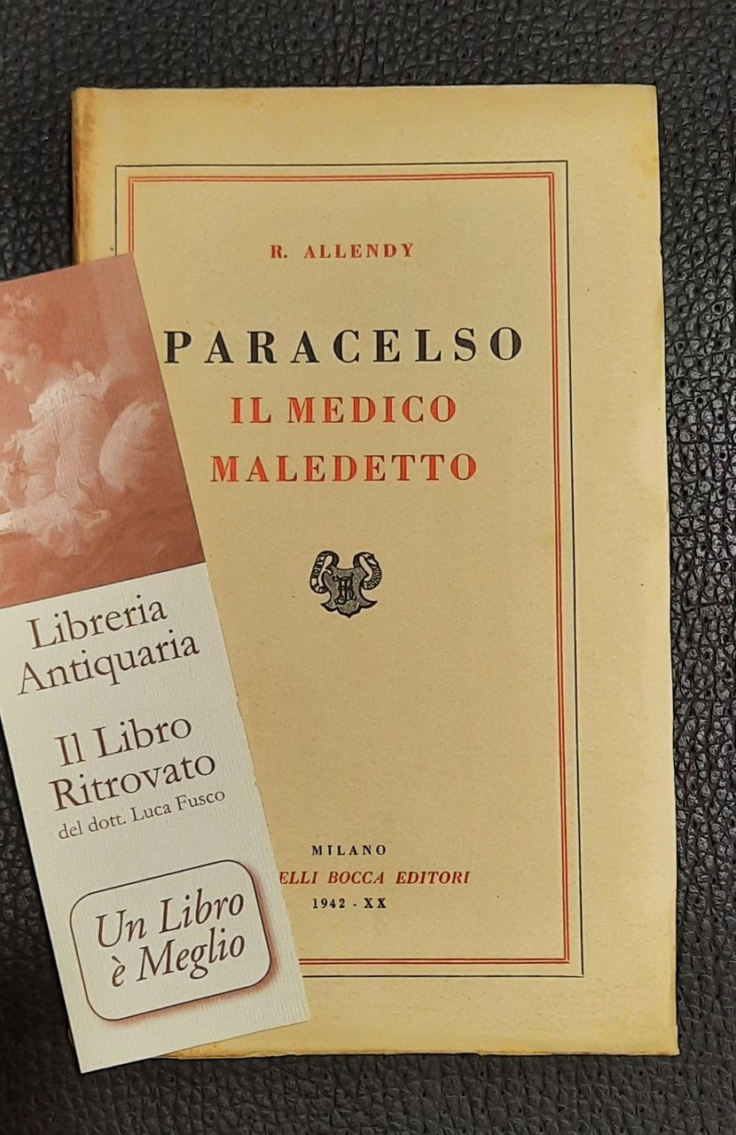 Paracelso il medico maledetto.