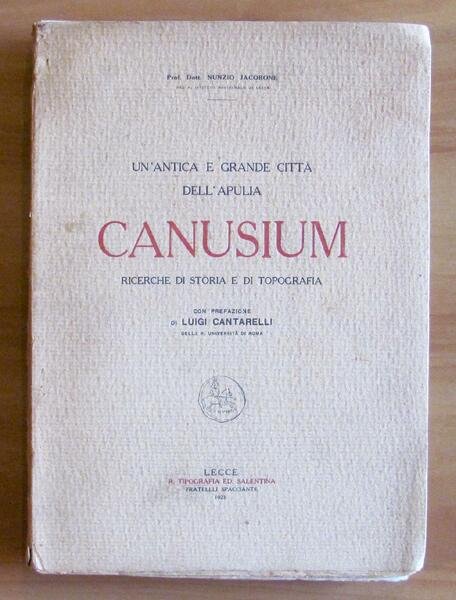 CANUSIUM un'antica e grande Città dell'Apulia - Ricerche di Storia …