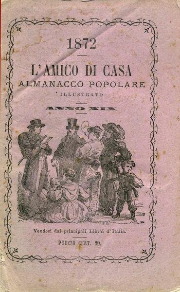 L'AMICO DI CASA - Almanacco Popolare 1872