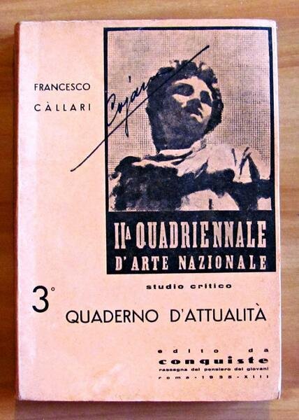 II QUADRIENNALE D'ARTE NAZIONALE - 3 QUADERNO D'ATTUALITA'