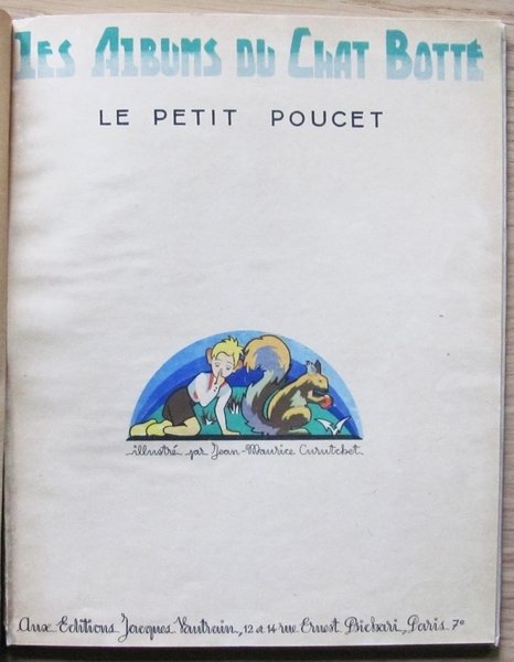 LE PETIT POUCET - Collana Les Albums du Chat Botté