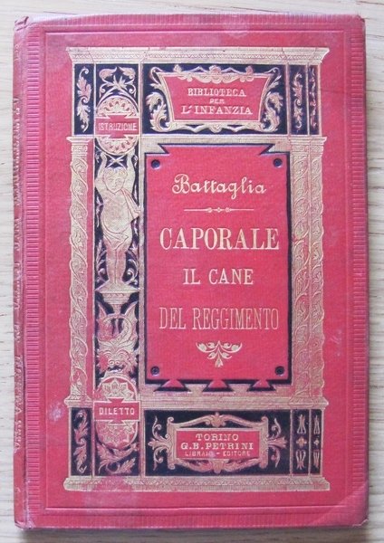CAPORALE IL CANE DEL REGGIMENTO