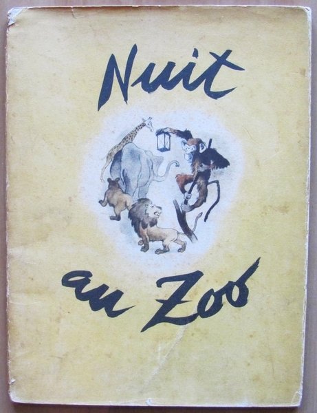 NUIT AU ZOO - Librairie Grund, 1938