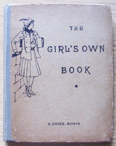 THE GIRLS OWN BOOK - Classes de Première année, 1919
