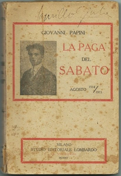 LA PAGA DEL SABATO - AGOSTO 1914 / 1915 MILANO …