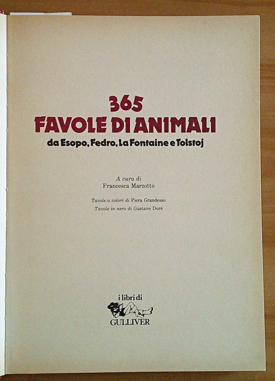 365 FAVOLE DI ANIMALI - Da Esopo, Fedro, La Fontaine …