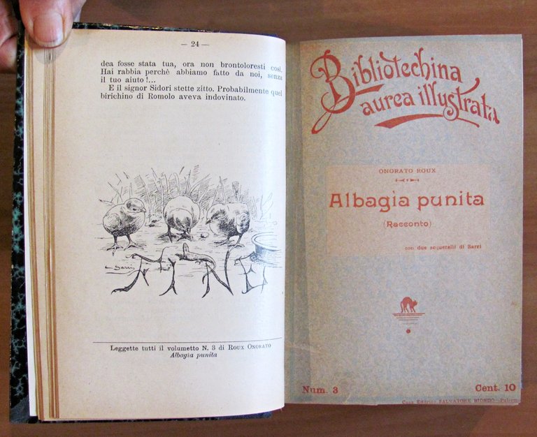 43 Fascicoli BIBLIOTECHINA AUREA ILLUSTRATA N.1/41 + 70/73 del 1901/02