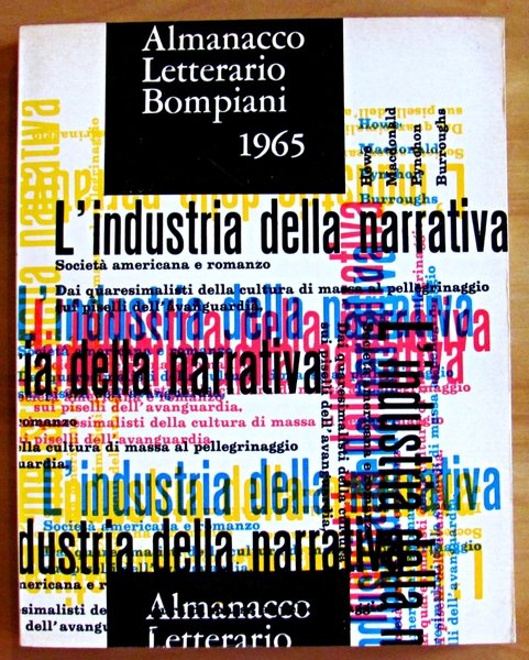 ALMANACCO LETTERARIO BOMPIANI, 1965 - L'Industria Della Narrativa
