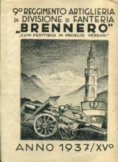 Calendario 1937. 9° Reggimento Artiglieria. Divisione Fanteria \Brennero"