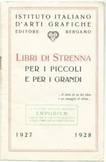Catalogo Libri Di Strenna Per Piccoli E Grandi_Ist. Ital. Arti …