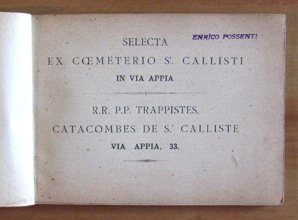 Selecta EX COEMETERIO S. CALLISTI in Via Appia Antica