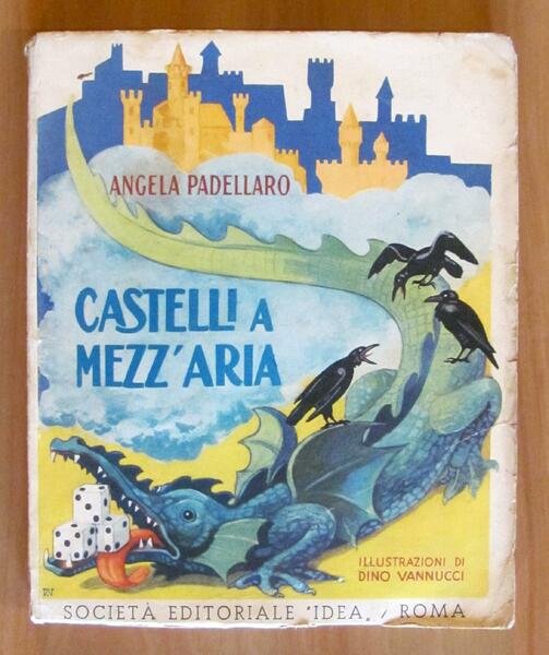 CASTELLI A MEZZ'ARIA - I edizione - ill. VANNUCCI