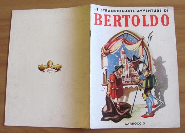 LE STRAORDINARIE AVVENTURE DI BERTOLDO, 1946 - ill. GALBIATI