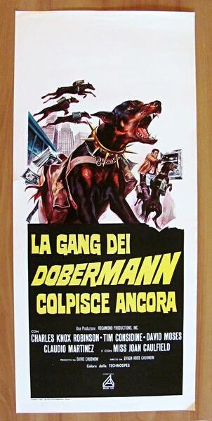 Locandina Originale LA GANG DEI DOBERMANN COLPISCE ANCORA - 1973