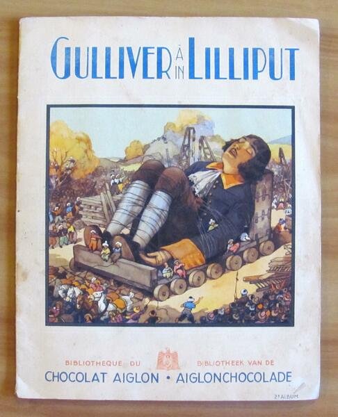 GULLIVER A LILLIPUT - Album CHOCOLAT AIGLON, 1940 ca. con …