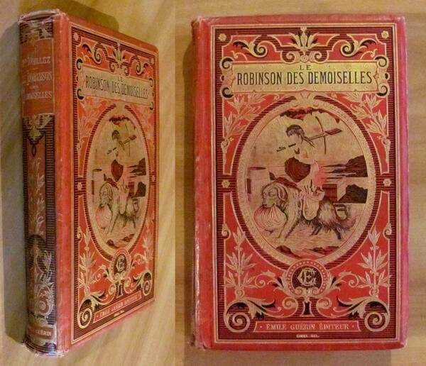 LE ROBINSON des DEMOISELLES - 1899 ill. La Fosse