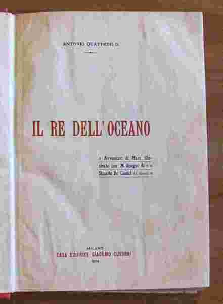 IL RE DELL'OCEANO - Avventure di Mare, 1904 ill. MINARDI