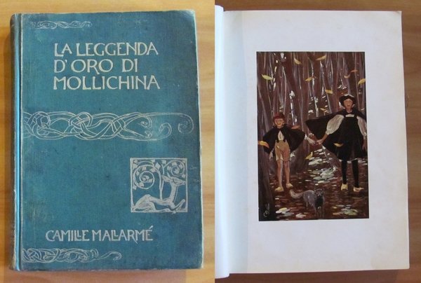 LA LEGGENDA D'ORO DI MOLLICHINA, 1915 ca. ill. CAMBELLOTTI