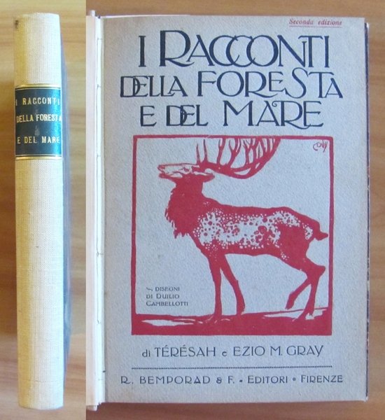 I RACCONTI DELLA FOESTA E DEL MARE, II ed. 1920 …