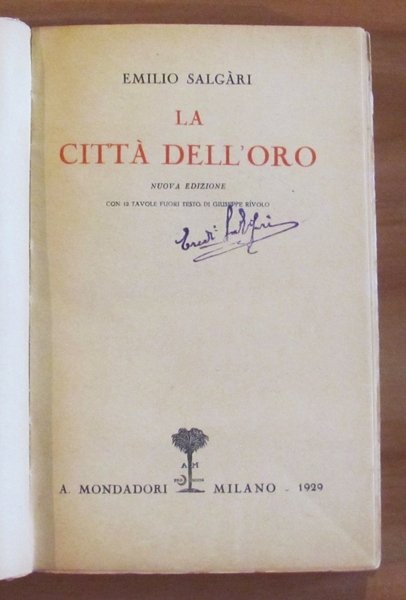 LA CITTA' DELL'ORO, 1929 - ill. RIVOLO