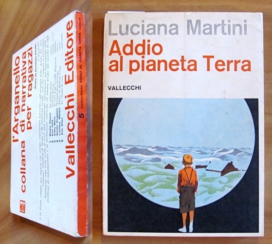 ADDIO AL PIANETA TERRA, 1965 - Coll. di Narrativa per …