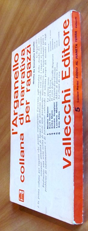 ADDIO AL PIANETA TERRA, 1965 - Coll. di Narrativa per …