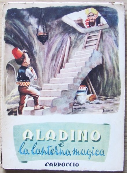 ALADINO E LA LANTERNA MAGICA - Collana ?Albore? n.3.