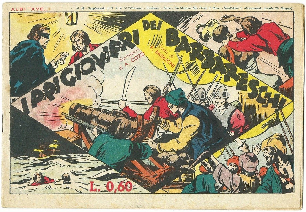 Albi Ave N.18 Del 1940. I Prigionieri Dei Barbareschi. Supplemento …
