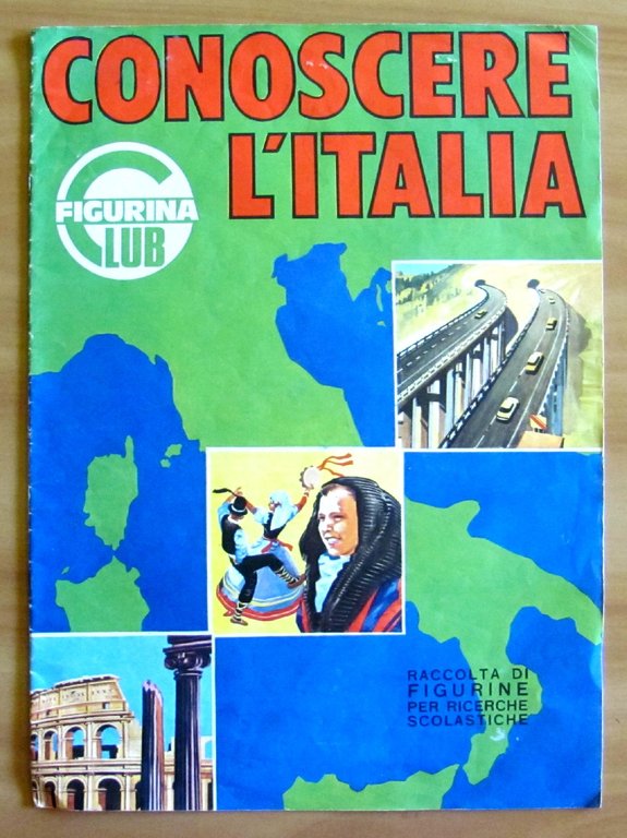 ALBUM CONOSCERE L'ITALIA - FIGURINA CLUB - RARO - VUOTO!