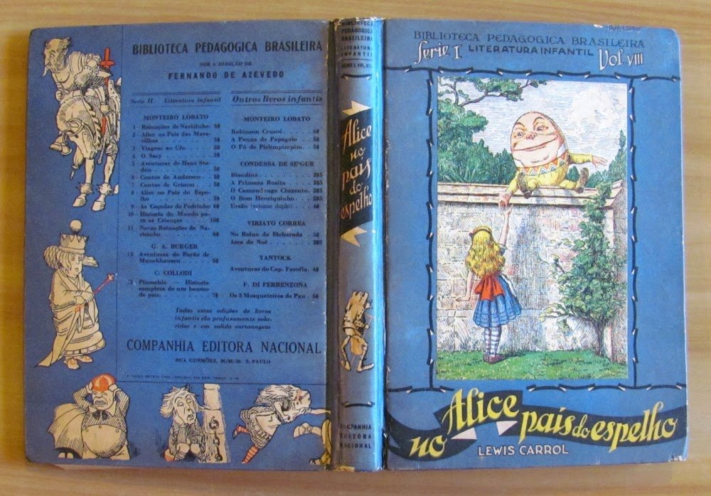 ALICE NO PAIS DO ESPELHO - Biblioteca Pedagogica Brasileira