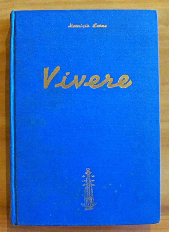 ALLA RICERCA DI UN'ARTE CHE SI PERDE: VIVERE