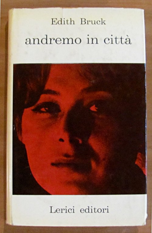 ANDREMO IN CITTA' - Collana I Narratori, I edizione 1962