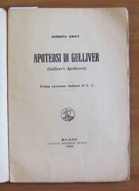 APOTEOSI DI GULLIVER - Prima versione italiana, 1920 - ill. …