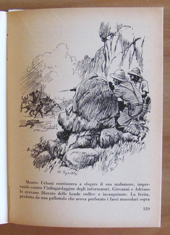 ARRAI..! Storia di tre animosi e di un cane fedele …