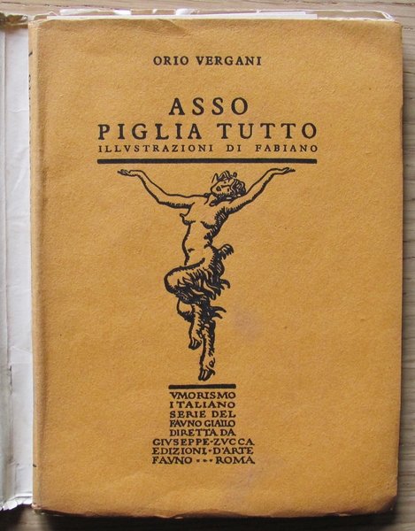 ASSO PIGLIA TUTTO - Collana AL FAUNO GIALLO N.9, 1927