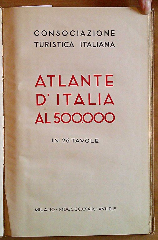 ATLANTE D'ITALIA AL 500.000, 1939